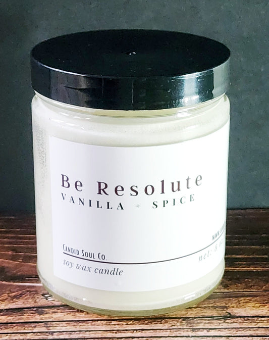 Be Resolute: Scented Soy Wax Affirmation Candle
